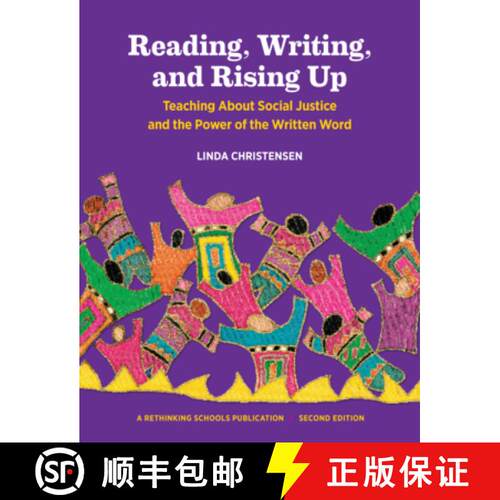 【3-4周达】Reading, Writing, and Rising Up 2nd Edition: Teaching about Social Justice and the Power o... [9780942961690]