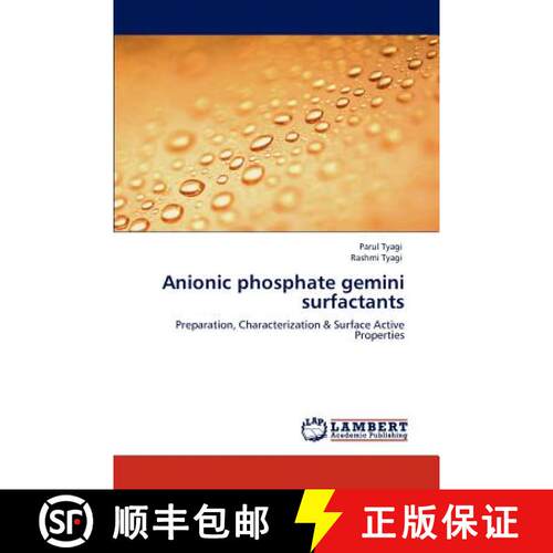 预订 Anionic Phosphate Gemini Surfactants [9783847321248]
