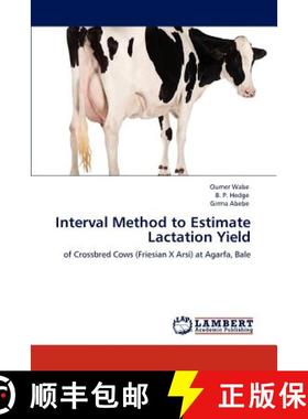预订 Interval Method to Estimate Lactation Yield [9783846525548]