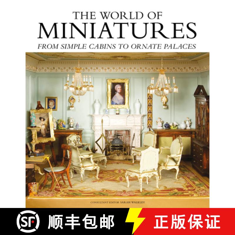 【3-4周达】The World of Miniatures: From Simple Cabins to Ornate Palaces [9781784944025]