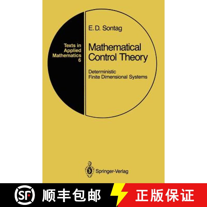 【3-4周达】Mathematical Control Theory : Deterministic Finite Dimensional Systems [9781468403763]