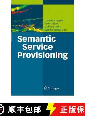 【3-4周达】Semantic Service Provisioning [9783642097355]