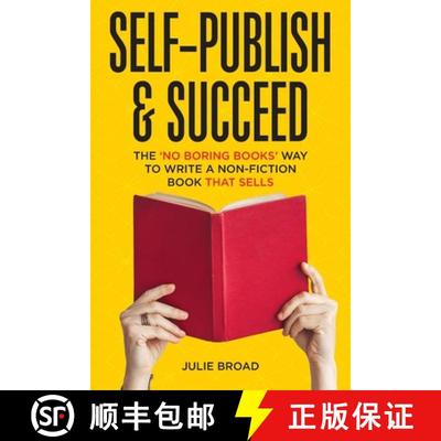 【3-4周达】Self-Publish & Succeed: The No Boring Books Way to Writing a Non-Fiction Book that Sells [9781736031506]