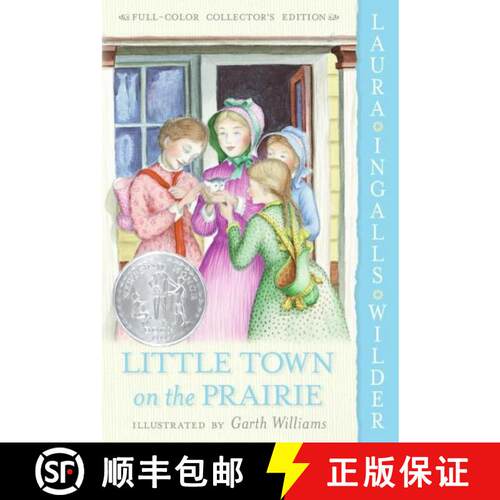【3-4周达】Little Town on the Prairie: Full Color Edition: A Newbery Honor Award Winner [9780060581862]