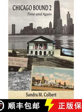 预订 Chicago Bound 2: Time and Again [9781941478875]
