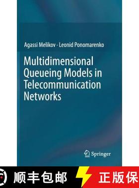【3-4周达】Multidimensional Queueing Models in Telecommunication Networks [9783319086682]
