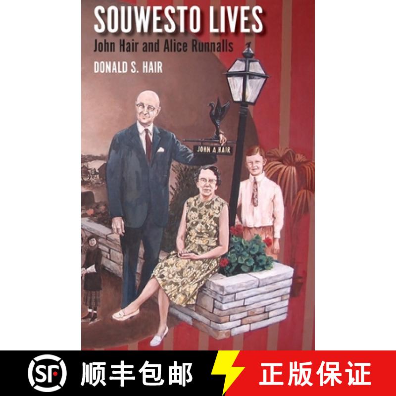 【3-4周达】Souwesto Lives: John Hair and Alice Runnalls [9781772442700]