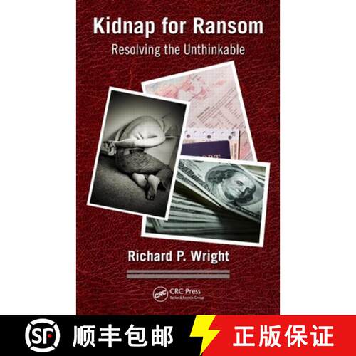 【3-4周达】精装 Kidnap for Ransom: Resolving the Unthinkable [9781420080070]