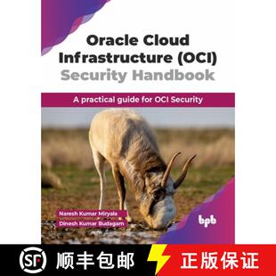 【3-4周达】Oracle Cloud Infrastructure (OCI) Security Handbook: A practical guide for OCI Security (E... [9789365891621]