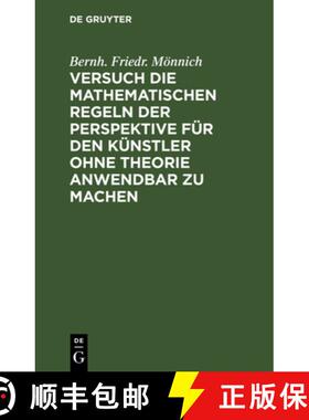 【3-4周达】精装 Versuch die mathematischen Regeln der Perspektive für den Künstler ohne Theorie anw... [9783112683392]