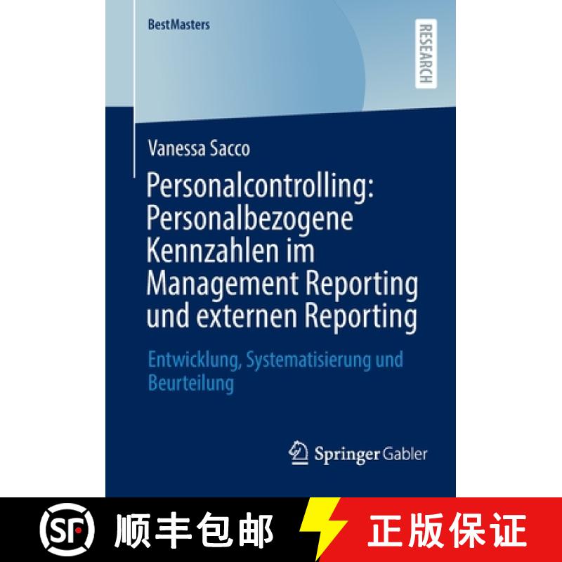 【3-4周达】Personalcontrolling: Personalbezogene Kennzahlen im Management Reporting und externen Repo... [9783658382193]