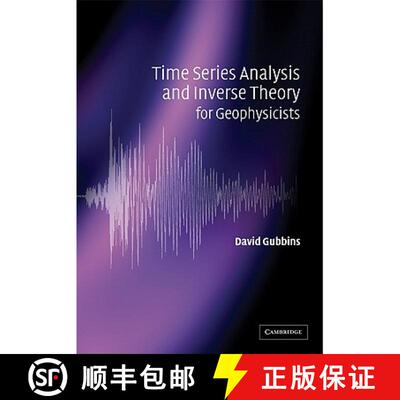 【3-4周达】Time Series Analysis and Inverse Theory for Geophysicists [9780521525695]
