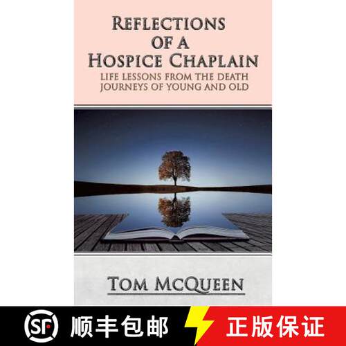 【3-4周达】Reflections of a Hospice Chaplain [9781545618653]