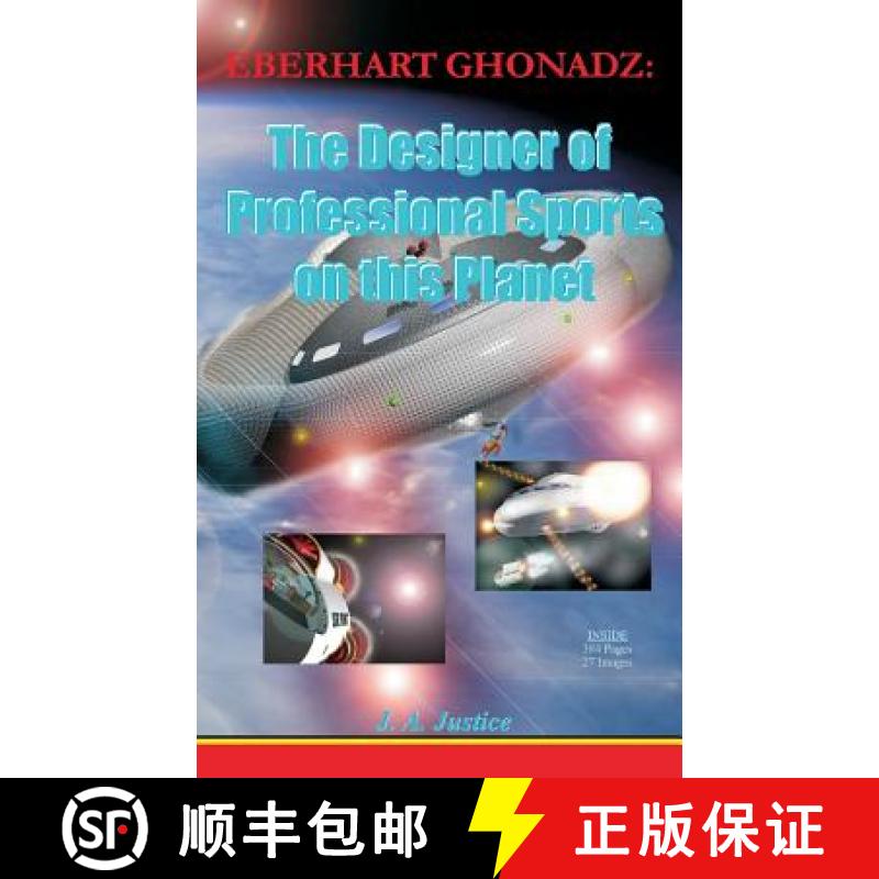 【2-3周达】Eberhart Ghonadz: The Designer of Professional Sports on This Planet [9780984109203]