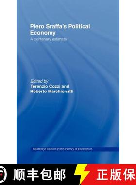【3-4周达】Piero Sraffa's Political Economy : A Centenary Estimate [9780415224246]