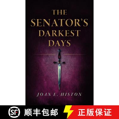 【3-4周达】Senator`s Darkest Days, The [9781789042221]