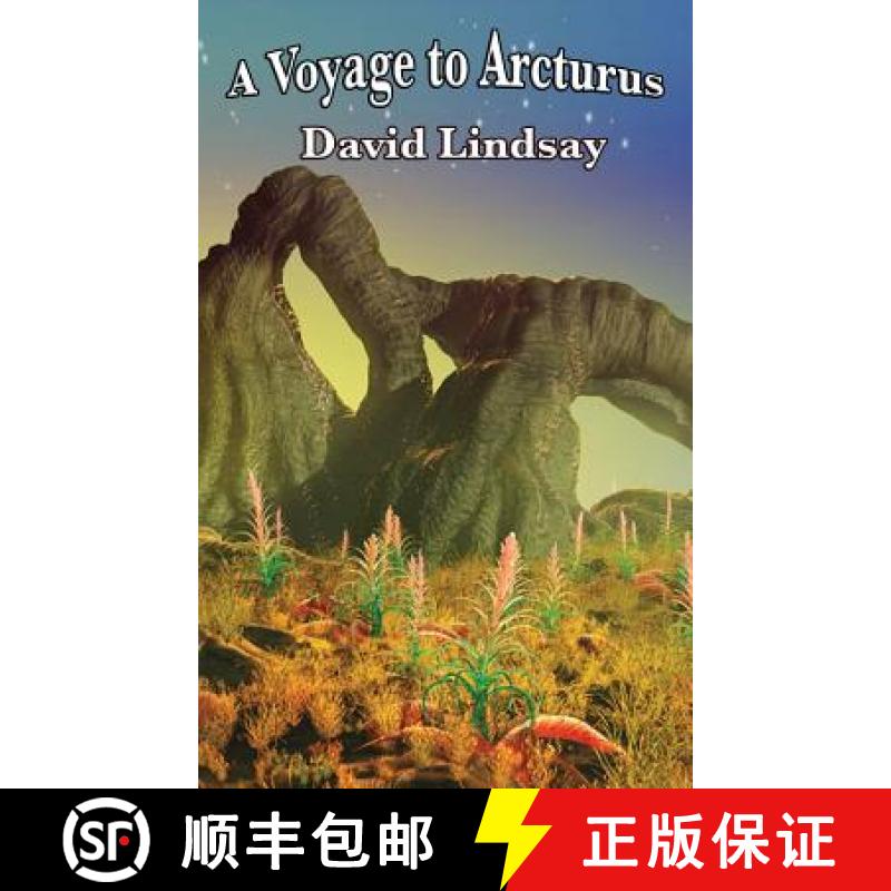 【3-4周达】A Voyage to Arcturus [9781515424727]