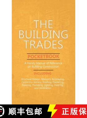 【3-4周达】Building Trades Pocketbook - A Handy Manual of Reference on Building Construction - Includ... [9781528772228]