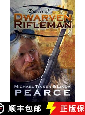 【3-4周达】Diaries of a Dwarven Rifleman [9798888600849]