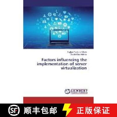 预订 Factors influencing the implementation of server virtualization [9783330063372]
