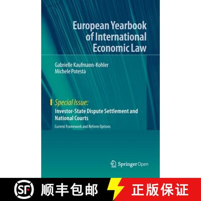 【3-4周达】Investor-State Dispute Settlement and National Courts : Current Framework and Reform Options [9783030441661]