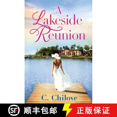 【3-4周达】A Lakeside Reunion [9781538705629]