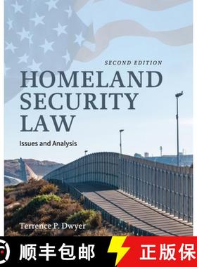【3-4周达】Homeland Security Law: Issues and Analysis [9798823308571]