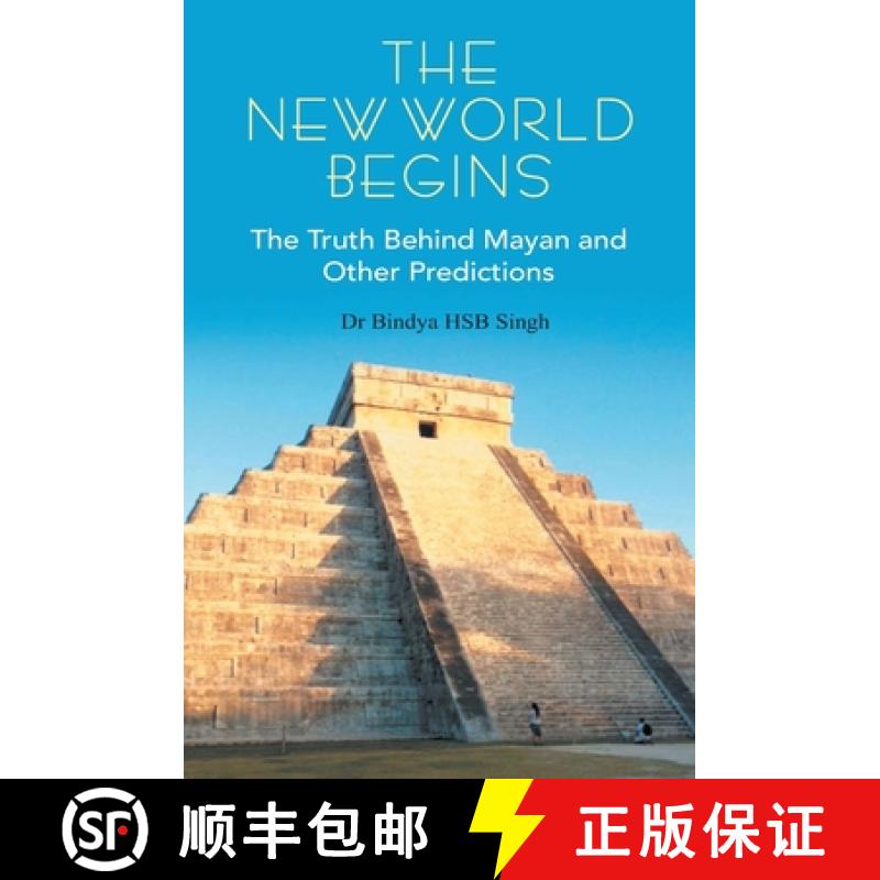 【2-3周达】The New World Begins The Truth Behind Mayan And OTher Predictions [9788121212380]