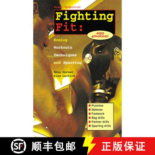 【3-4周达】Fighting Fit: Boxing Workouts, Techniques, and Sparring [9781884654022]