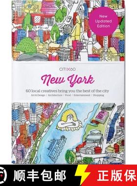 【3-4周达】CITIx60 City Guides - New York: 60 local creatives bring you the best of the city (2nd edi... [9789887850021]