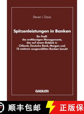 【3-4周达】Spitzenleistungen in Banken: Ein Profil Des Erstklassigen Managements, Das Auf Einem Einbl... [9783409147323]