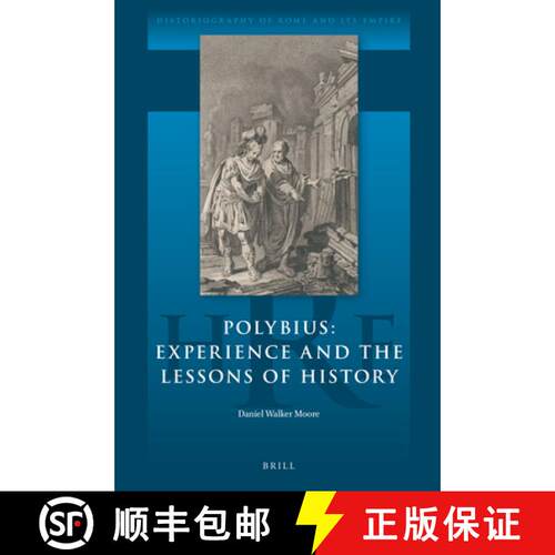 预订 精装 Polybius: Experience and the Lessons of History [9789004426115]