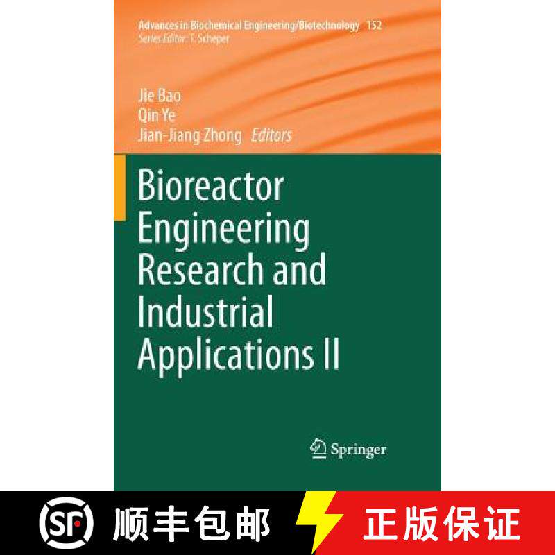 【3-4周达】Bioreactor Engineering Research and Industrial Applications II [9783662569184]