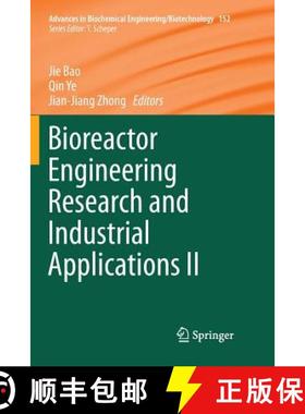 【3-4周达】Bioreactor Engineering Research and Industrial Applications II [9783662569184]
