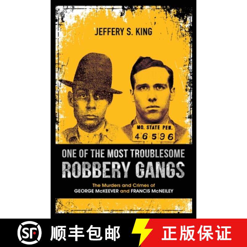 【3-4周达】One of the Most Troublesome Robbery Gangs [9781734957303]