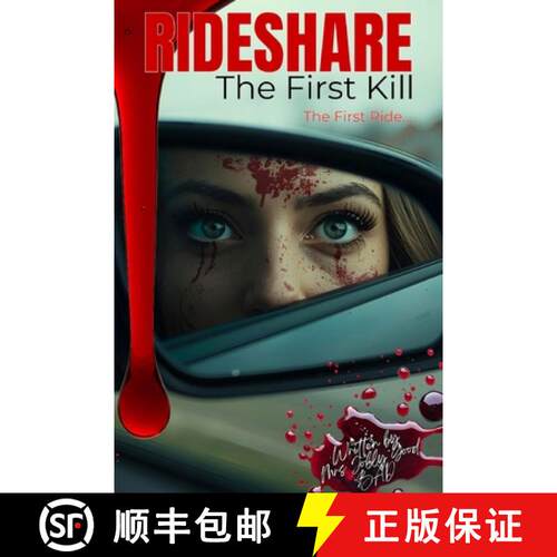 【3-4周达】Rideshare: The First Kill - A Psychological Revenge Thriller (BOOK. 1) [9798295491764]