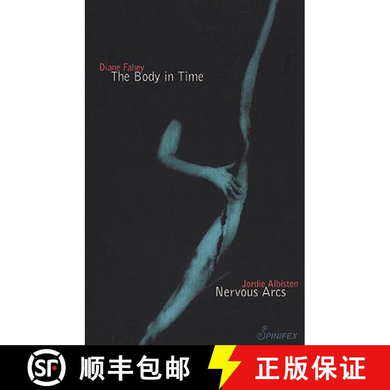 【3-4周达】The Body in Time/Nervous Arcs [9781875559374]