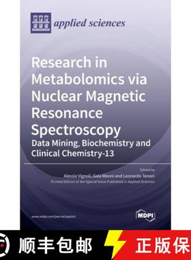 【3-4周达】Research in Metabolomics via Nuclear Magnetic Resonance Spectroscopy: Data Mining, Biochem... [9783036545530]