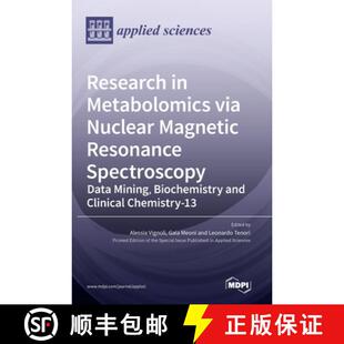 【3-4周达】Research in Metabolomics via Nuclear Magnetic Resonance Spectroscopy: Data Mining, Biochem... [9783036545530]