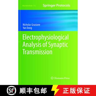 【3-4周达】Electrophysiological Analysis of Synaptic Transmission (Softcover reprint of the original ... [9781493980093]