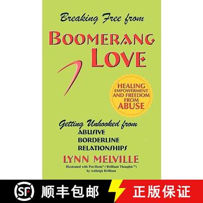 【3-4周达】Breaking Free from Boomerang Love: Getting Unhooked from Borderline Personality Disorder R... [9780976060031]