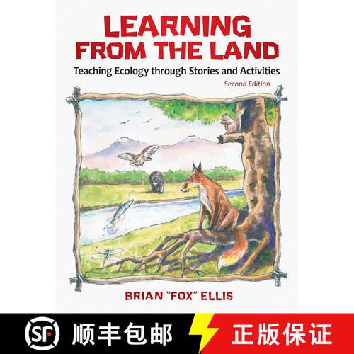 【3-4周达】Learning from the Land: Teaching Ecology through Stories and Activities, 2nd Edition [9781598849189]