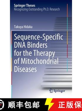 【3-4周达】Sequence-Specific DNA Binders for the Therapy of Mitochondrial Diseases [9789811684357]