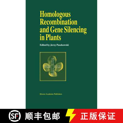 【3-4周达】精装 Homologous Recombination and Gene Silencing in Plants [9780792327042]