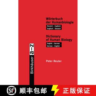 【3-4周达】Wörterbuch Der Humanbiologie / Dictionary of Human Biology: Deutsch -- Englisch / Englisc... [9783034850803]