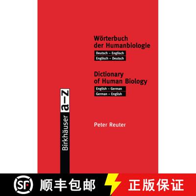 【3-4周达】Wörterbuch Der Humanbiologie / Dictionary of Human Biology: Deutsch -- Englisch / Englisc... [9783034850803]