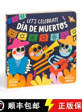 【3-4周达】Let's Celebrate Dia de Muertos Board Book [9780735382237]