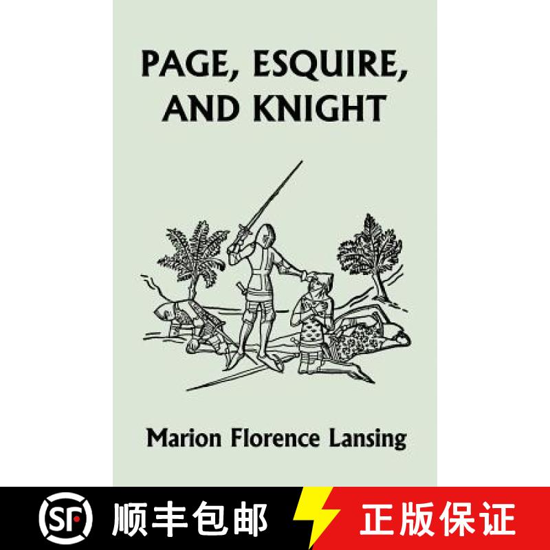 【2-3周达】Page, Esquire, and Knight (Yesterday's Classics) [9781599151649]