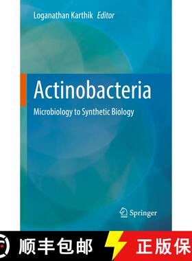 【3-4周达】Actinobacteria : Microbiology to Synthetic Biology [9789811658372]