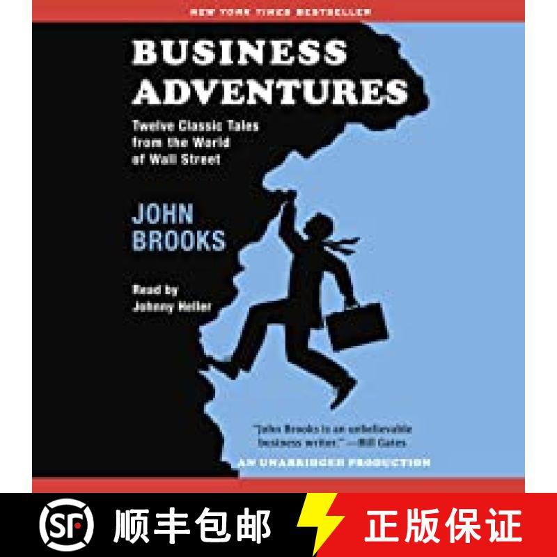 预订 Business Adventures: Twelve Classic Tales from the World of Wall Street [9781473611528]
